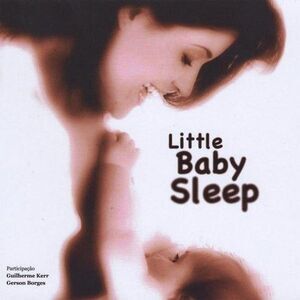 Guilherme Kerr - Little Baby Sleep  CD